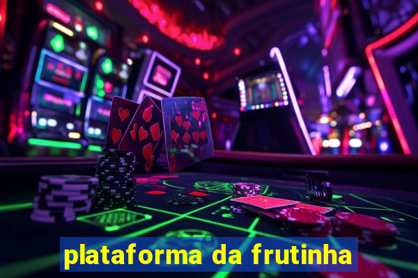 plataforma da frutinha